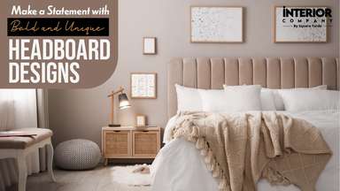 Dream Bigger: Headboard Designs That Define Your Dream Space