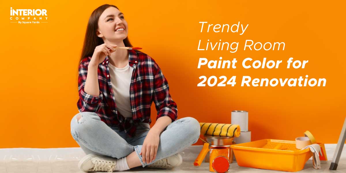 Trendy Living Room Paint Color for 2024 Renovation