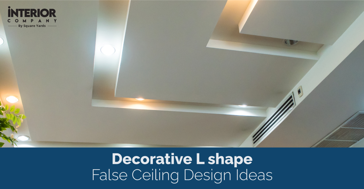 Creative L Shape False Ceiling Design Ideas