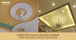 Explore These Stunning Double-Fan POP Design Ideas for Halls