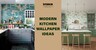 12+ Trendy Kitchen Wallpaper Design Ideas To Decorate Your Cooking Space