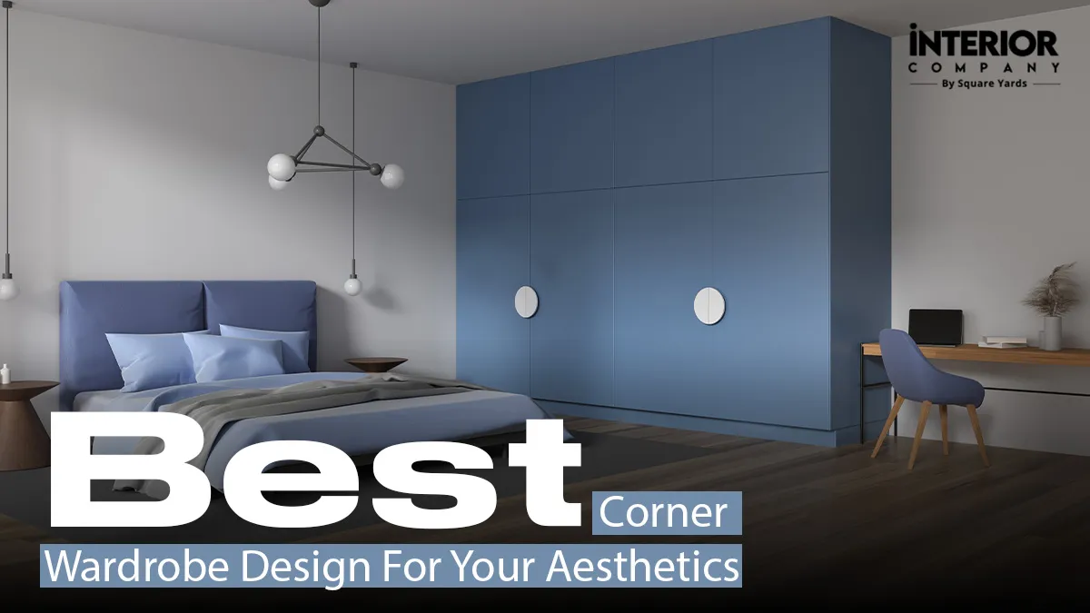 20+ Best Corner Wardrobe Design: Smart Ways To Use That Empty Corner