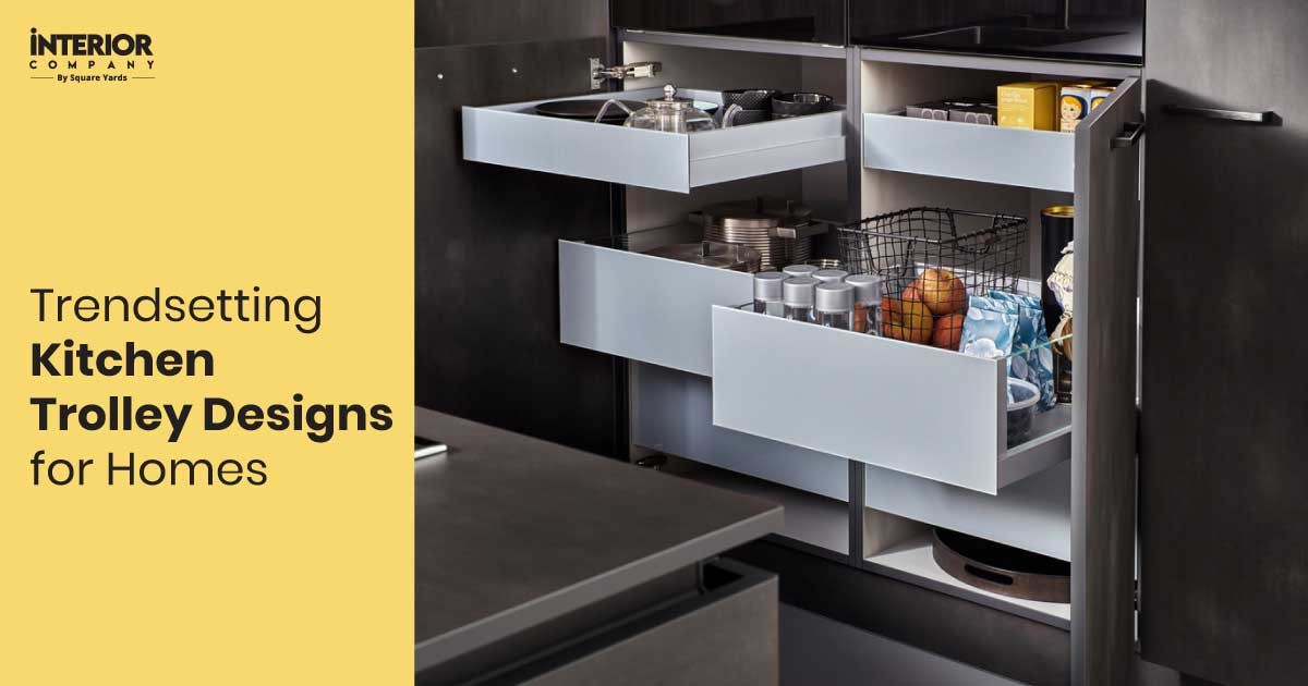 11 Trendy Modular Kitchen Trolley Design Ideas to Keep Everything Organized