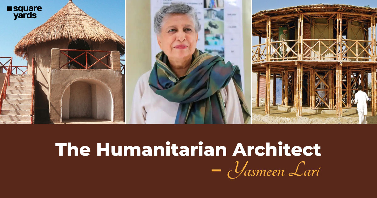 A Pioneer of Humanitarian Architecture- Yasmeen Lari