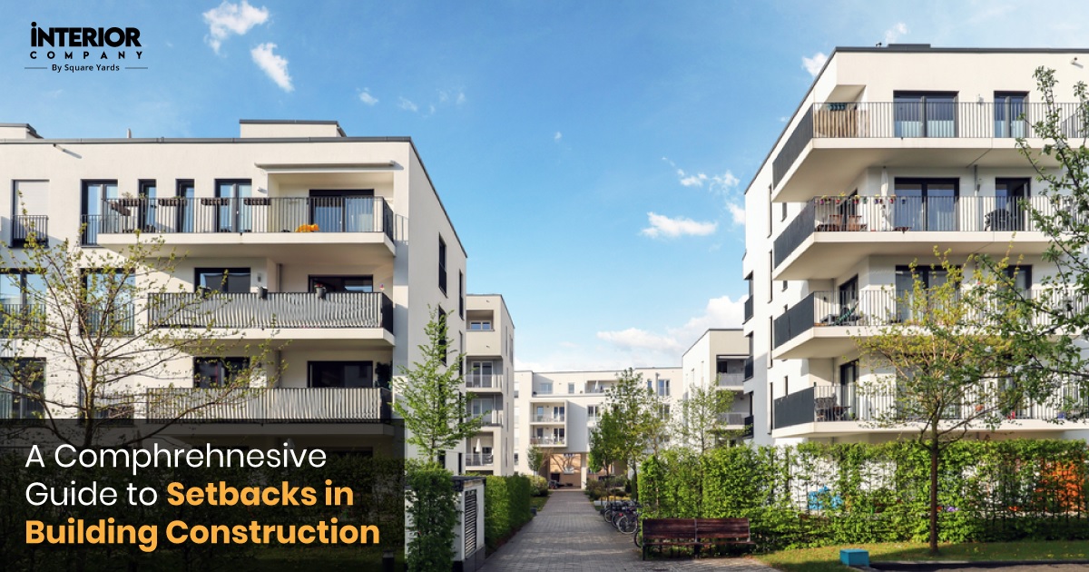 Setback for Residential Buildings- Importance and Key Factors