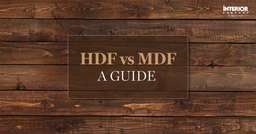 HDF vs MDF - Know Everything About HDF and MDF Wood