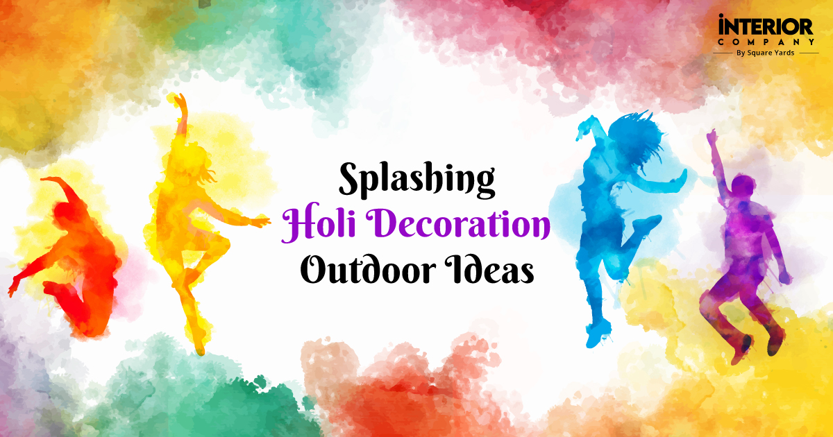 Celebrate in Style | Holi Decoration Outdoor Ideas 2025