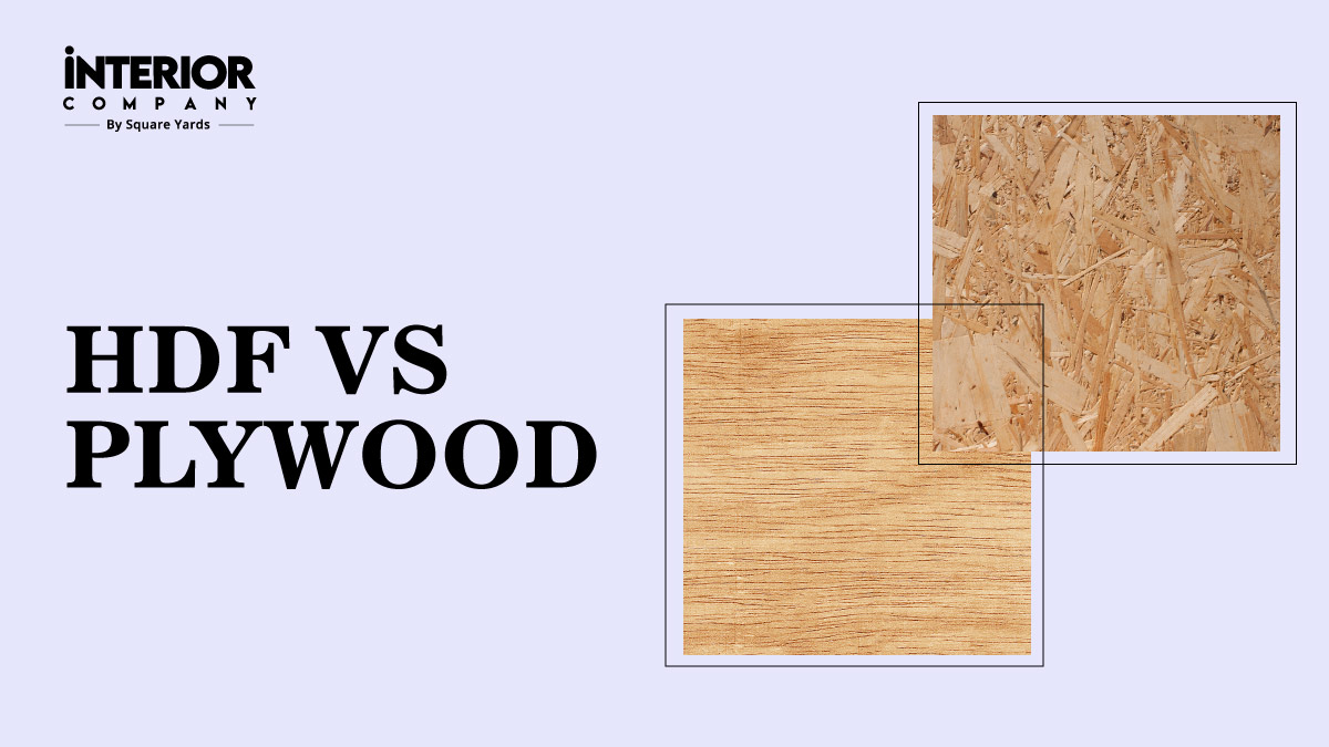 HDF vs Plywood: Which One Should You Choose for Your Furniture?