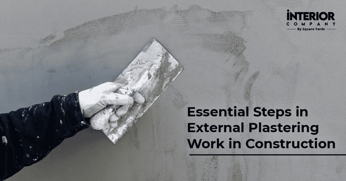 Essential Steps in External Plastering Work in Construction