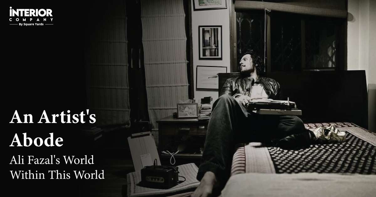 An-Artist's-Abode-Ali-Fazal's-World-Within-This-World