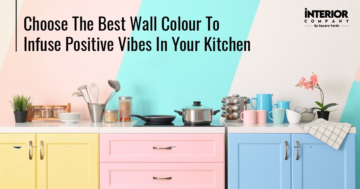 Vastu Guidelines for Optimal Kitchen Colour Choices - Infusing Positive Vibes