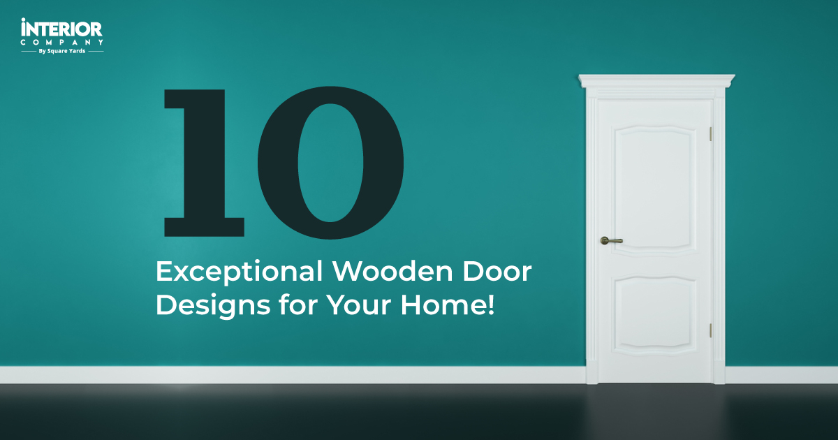 10 Beautiful Wooden Door Designs for Every Indian Home