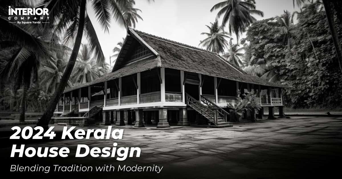 2024 Kerala House Design: Blending Tradition with Modernity