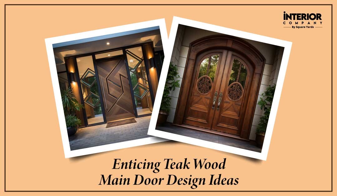 Stylish Teak Wood Main Door Design Ideas for a Regal Home Entrance