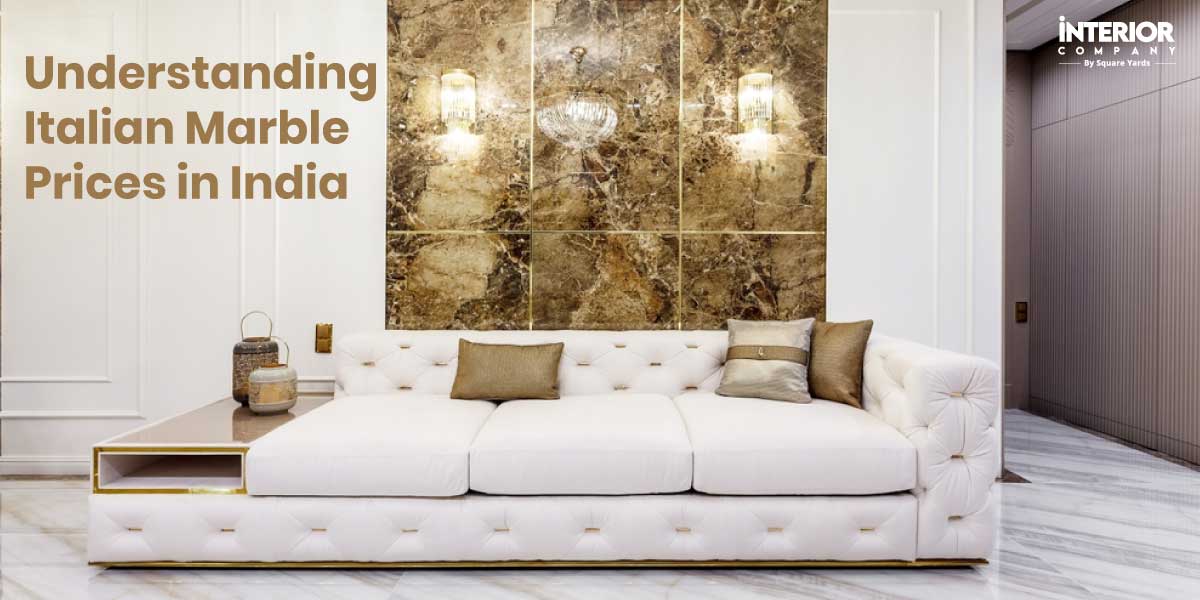 Italian Marble Price in India Basis Cities, Brands, Colours and Types