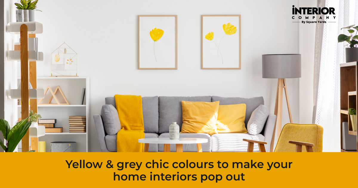 Popular Yellow And Grey Colour Combinations to Amp Up Your Home Interior