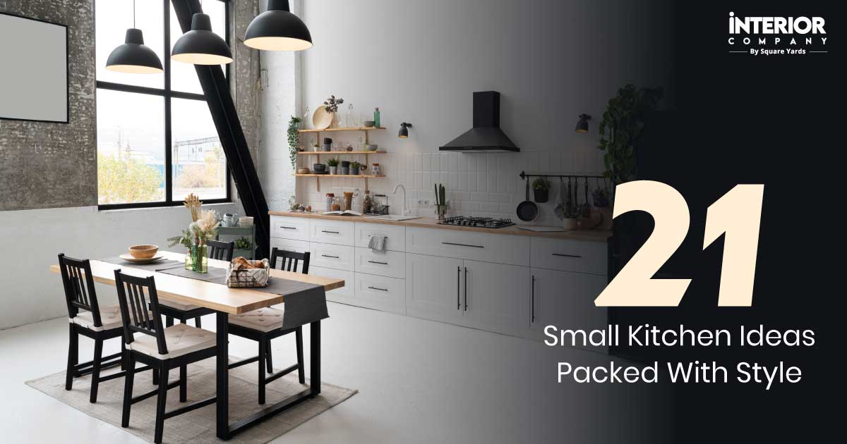 Stylish Small Kitchen Designs: Embracing Simplicity, Openness, and Modern Ideas on a Budget