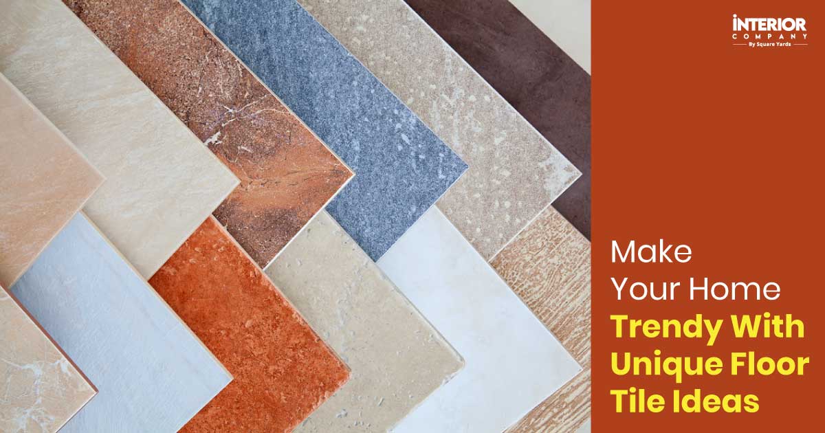 Make Your Home Trendy With Unique Floor Tile Designs