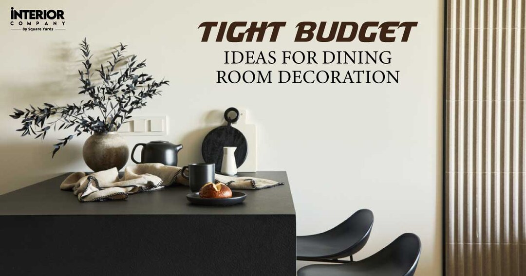Best Dining Room Decorating Ideas On A Budget