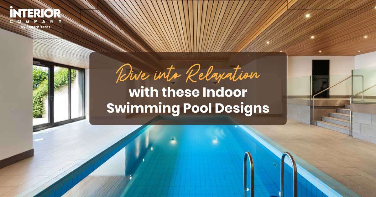 Indoor Swimming Pool Designs