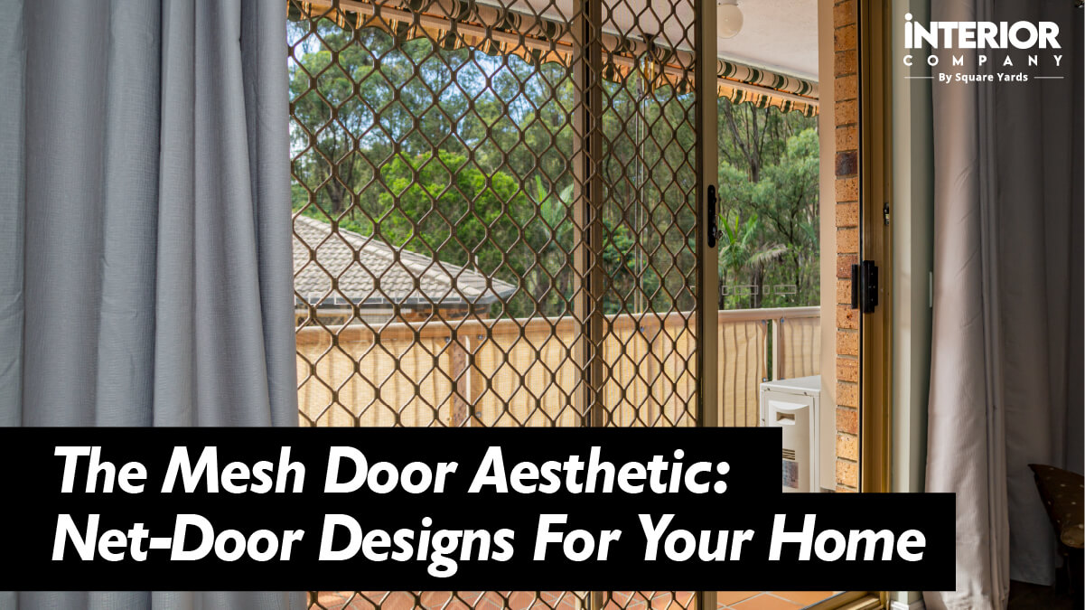 The Mesh Door Aesthetic: Net-Door Designs For Your Home