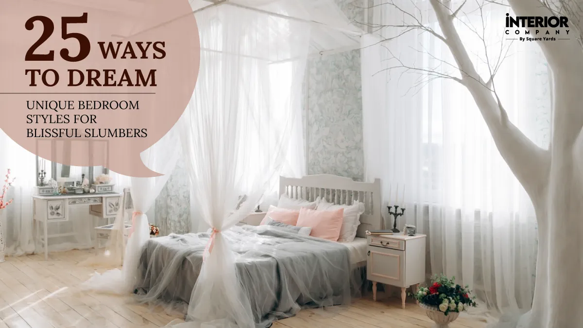 Top 25 Design Styles and Interior Inspirations for Your Dreamy Bedroom