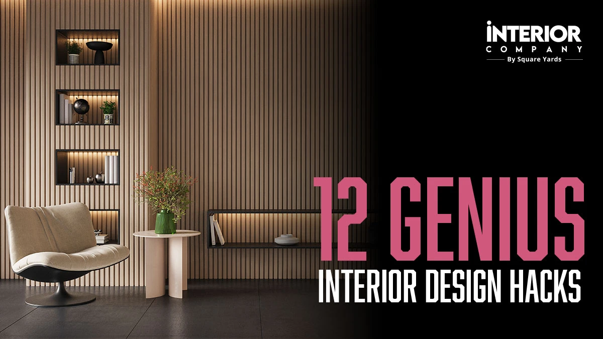 10+ High-Impact Interior Design Hacks That Will Instantly Upgrade Your Home